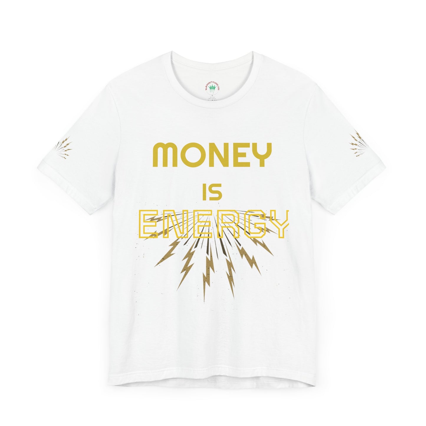 Empowering Unisex Tee - 'Money is Energy' Graphic Tee for Positive Vibes