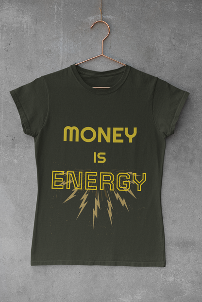 Empowering Unisex Tee - 'Money is Energy' Graphic Tee for Positive Vibes