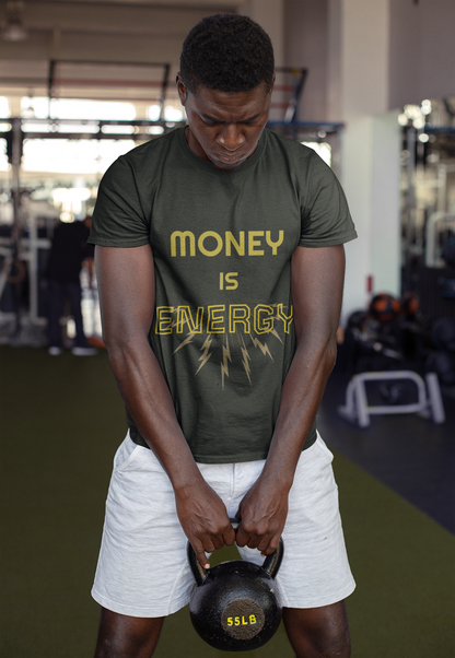 Empowering Unisex Tee - 'Money is Energy' Graphic Tee for Positive Vibes
